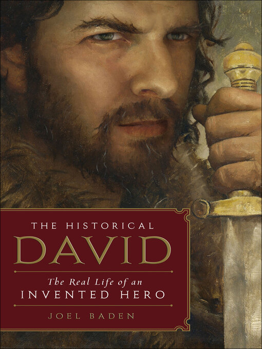 Title details for The Historical David by Joel Baden - Available